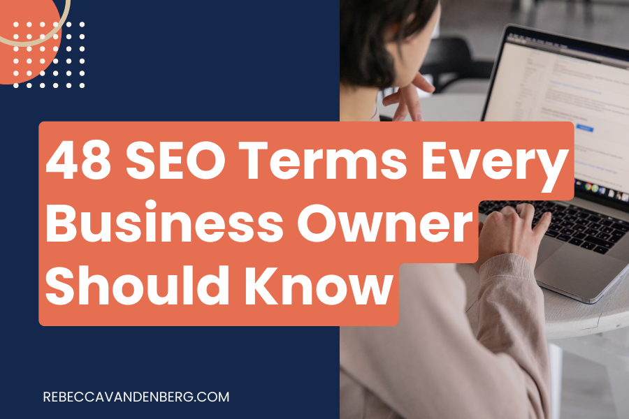 48 SEO Terms Every Business Owner Show Know